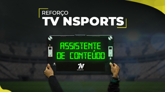 TV NSports abre vaga para Assistente de Conteúdo!